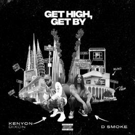 Album cover of Get High, Get By