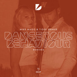 Album cover of Dangerous Behaviour (Remixes)