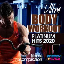 Album cover of Ultra Body Workout Platinum Hits 2020 Fitness Compilation