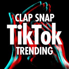 Album cover of Clap Snap - TikTok Trending