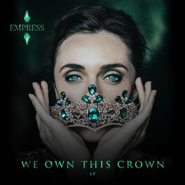 Album cover of We Own This Crown EP