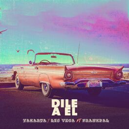 Album cover of Dile a El (Remix)