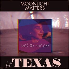 Album cover of Until The Next Time (feat. Texas)