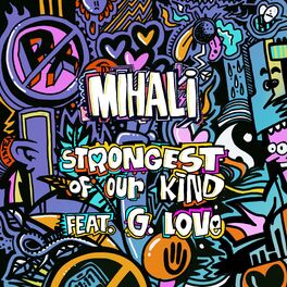 Album cover of Strongest of Our Kind (feat. G. Love)