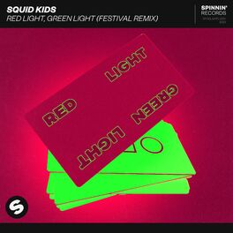 Album cover of Red Light, Green Light (Festival Remix)