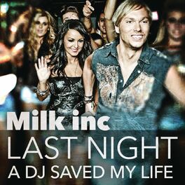 Album cover of Last Night a DJ Saved My Life