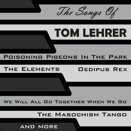 Album cover of The Songs of Tom Lehrer