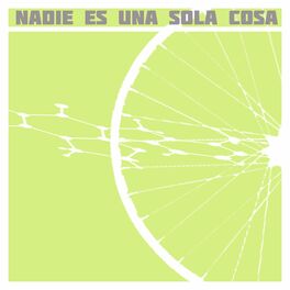 Album cover of Nadie es una sola cosa