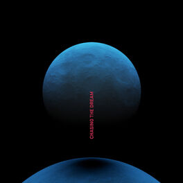 Album cover of Chasing The Dream