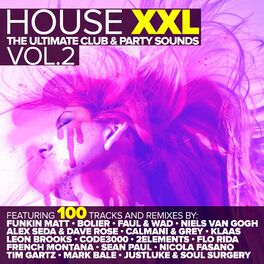 Album cover of House XXL - The Ultimate Club & Party Sounds, Vol. 2