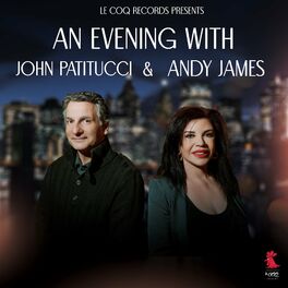 Album cover of An Evening with/ Andy James & John Patitucci