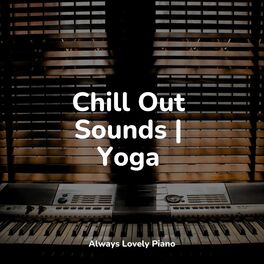 Album cover of Chill Out Sounds | Yoga