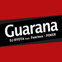 Album cover of GUARANA (feat. Fearless & POKER)