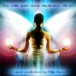 The Little Spirit Guide Meditation Album