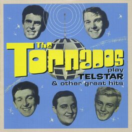 Album cover of The Tornados Play Telstar And Other Great Hits