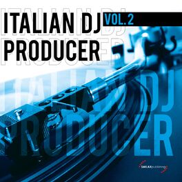 Album cover of Italian DJ Producer, Vol. 2