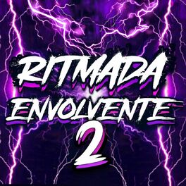 Album cover of RITMADA ENVOLVENTE 2 - A SUA AMIGUINHA F0DE F0DE