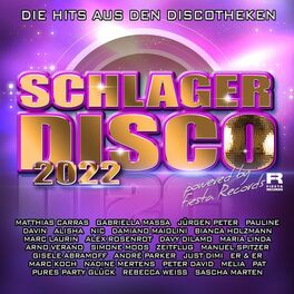 Album cover of Schlagerdisco 2022 - Die Hits aus den Discotheken
