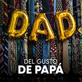 Album cover of Del gusto de papá