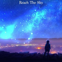 Album cover of Reach The Sky