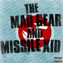 Album cover of The Mad Gear and Missile Kid EP