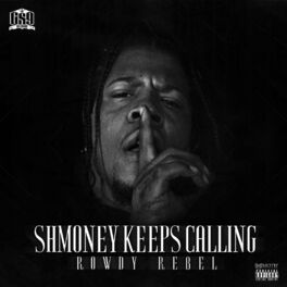 Album cover of Shmoney Keeps Calling