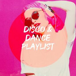 Album cover of Disco & Dance Playlist