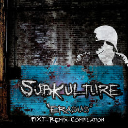 Album cover of Erasus (FiXT Remix Compilation)