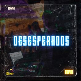 Album cover of Desesperados (Remix)