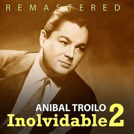Album cover of Inolvidable 2 (Remastered) (Remastered)