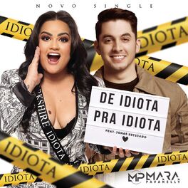 Album cover of De Idiota para Idiota (feat. Jonas Esticado)