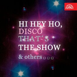 Album cover of Hi Hey Ho, Disco That´s The Show & others