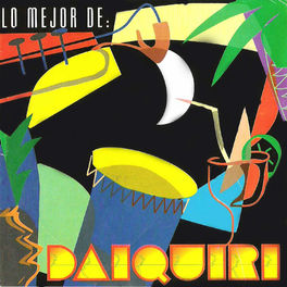 Album cover of Lo Mejor de Daiquirí