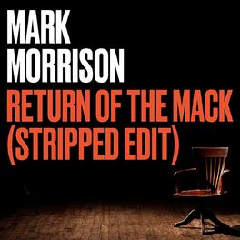 Album cover of Return of the Mack (Stripped Edit)