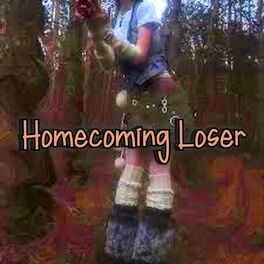 Album cover of Homecoming Loser (feat. Natty)