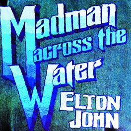 Album cover of Madman Across The Water