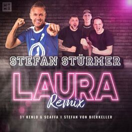 Album cover of Laura (Stefan von BierKeller & Kenlo & Scaffa Remix)