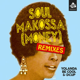Album cover of Soul Makossa (Money) [Remix Pack 2]