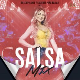 Album cover of Salsa Picante Y Caliente Para Bailar Vol. 5