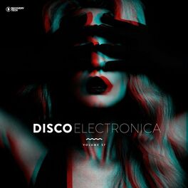 Album cover of Disco Electronica, Vol. 57
