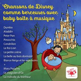 Album cover of Chansons De Disney Comme Berceuses Avec Baby Boîte À Musique Dumbo Aladdin Peter Pan Pinocchio Cendrillon Le Roi Lion La Petite Si