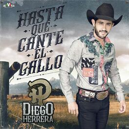 Album cover of Hasta Que Cante el Gallo