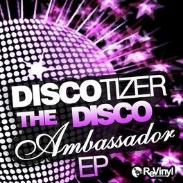 Album cover of The Disco Ambassador EP