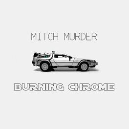Album cover of Burning Chrome