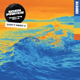 Album cover of Don't Need U (feat. Akua)
