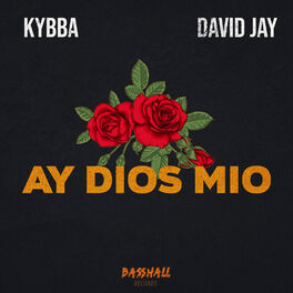 Album cover of Ay Dios Mio