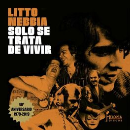 Album cover of Solo Se Trata de Vivir 40º Aniversario (1979 - 2019) (En Vivo)