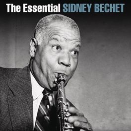 Album cover of The Essential Sidney Bechet