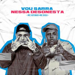 Album cover of Vou Sarrar Nessa Desonesta