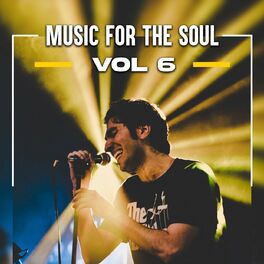 Album cover of Music For The Soul Vol 6